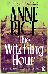 The Witching HourAnne Rice