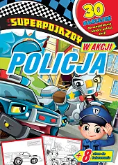 Superpojazdy w akcji Policja