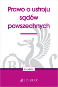 Prawo o ustroju sądów powszechnych Prawo o ustroju sądów powszechnych