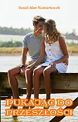 Pukając do przeszłości