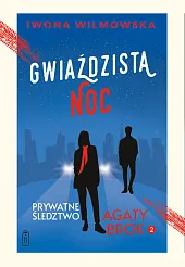 Prywatne śledztwo Agaty Brok. Tom 2.,Iwona Wilmowska Prywatne śledztwo Agaty Brok. Tom 2.,Iwona Wilmowska