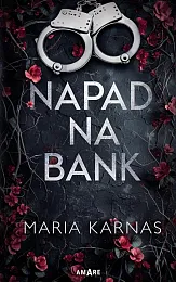 Napad na bankMaria Karnas Napad na bankMaria Karnas