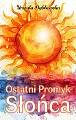 Ostatni Promyk Słońca