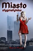Miasto stygmatyków