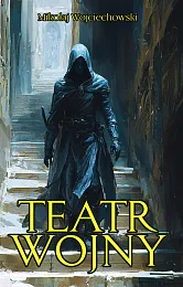 Teatr wojnyMikołaj Wojciechowski