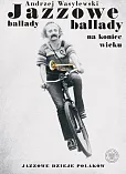Jazzowe ballady na koniec wieku