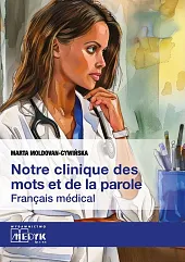 Notre clinique des mots et da la parole