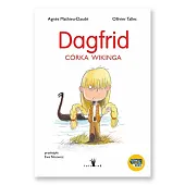 Dagfrid Córka wikingaAgnès Mathieu-Daudé