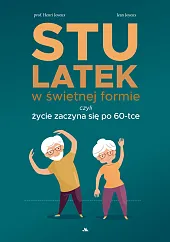 Stulatek w świetnej formie, czyli życie,Henri Joyeux