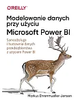 Modelowanie danych przy użyciu Microsoft Power BI Modelowanie danych przy użyciu Microsoft Power BI