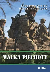 Walka piechotyPaweł Makowiec Walka piechotyPaweł Makowiec