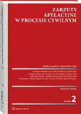 Zarzuty apelacyjne w procesie cywilnym Zarzuty apelacyjne w procesie cywilnym