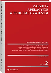 Zarzuty apelacyjne w procesie cywilnym Zarzuty apelacyjne w procesie cywilnym