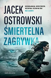 Śmiertelna zagrywkaJacek Ostrowski