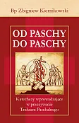 Od Paschy do Paschy Od Paschy do Paschy