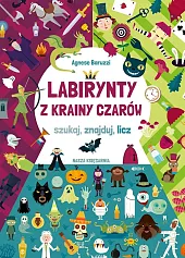 Labirynty z Krainy CzarówAgnese Baruzzi