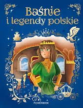 Baśnie i legendy polskieAgnieszka Nożyńska-Demianiuk