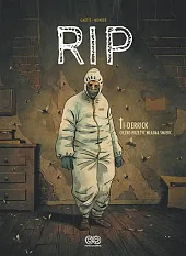 RIP, tom 1: Derrick. Ciężko przeżyć,Julien Monier