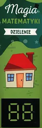 Magia matematyki Dzielenie