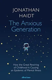 The Anxious Generation