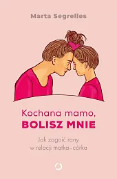Kochana mamo, bolisz mnieMarta Segrelles