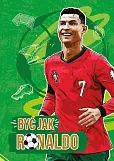 Być jak Ronaldo Być jak Ronaldo