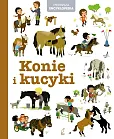 Pierwsza encyklopedia Konie i kucyki