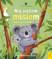 Nie jestem misiem Fakty o zwierzętach