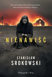 NienawiśćStanisław Srokowski NienawiśćStanisław Srokowski