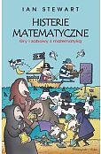 Histerie matematyczne. Gry i zabawy z matematyką Histerie matematyczne. Gry i zabawy z matematyką