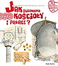 Tu powstała Polska. Jak budowano kościoły i pałace Tu powstała Polska. Jak budowano kościoły i pałace