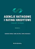 Agencje ratingowe oraz ratingi kredytowe