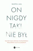 On nigdy taki nie był On nigdy taki nie był