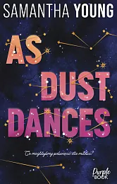 As Dust DancesSamantha Young As Dust DancesSamantha Young