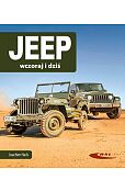 Jeep wczoraj i dziś Jeep wczoraj i dziś