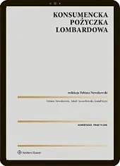 Konsumencka pożyczka lombardowa. KomentarzTobiasz Nowakowski Konsumencka pożyczka lombardowa. KomentarzTobiasz Nowakowski