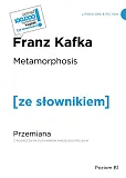 Metamorphosis / Przemiana z podręcznym słownikiem angielsko-polskim