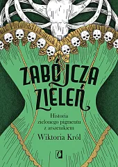 Zabójcza zieleń