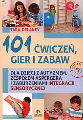 101 ćwiczeń, gier i zabawTara Delaney
