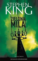 Zielona mila (wydanie pocketowe)Stephen King