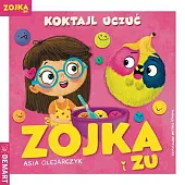 Zojka i Zu Koktajl uczuć