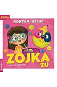 Zojka i Zu Koktajl uczuć Zojka i Zu Koktajl uczuć