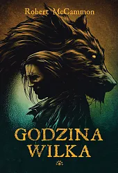 Godzina wilkaRobert McCammon