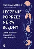 Leczenie poprzez nerw błędny Leczenie poprzez nerw błędny