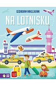 Ozdabiam naklejkami. Na lotnisku Ozdabiam naklejkami. Na lotnisku