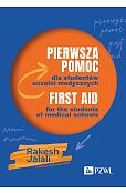 Pierwsza pomoc dla studentów uczelni medycznych. First aid for the students of medical schools