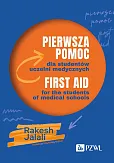 Pierwsza pomoc dla studentów uczelni medycznych. First aid for the students of medical schools