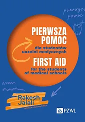 Pierwsza pomoc dla studentów uczelni medycznych.,Rakesh Jalali