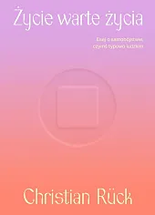 Życie warte życia