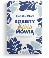 Kobiety Biblii mówią